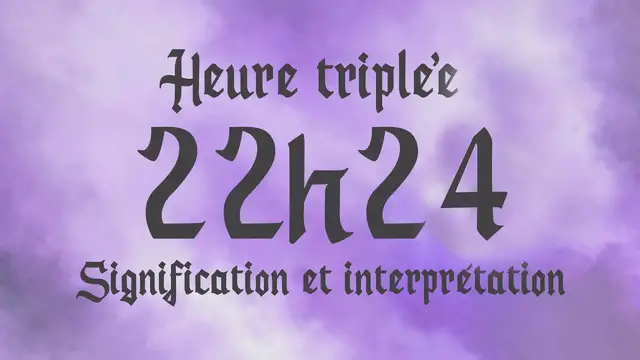 Video thumbnail for 🌸 HEURE TRIPLEE 22h24 - Signification et Interprétation angélique