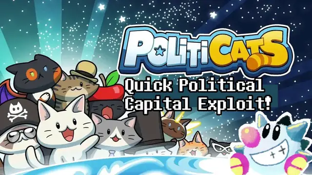Video thumbnail for Politicats: Quick Political Capital Trick! Guide for grinding Political Capital