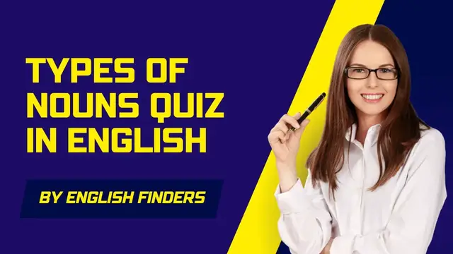 Video thumbnail for Types of Nouns Quiz in English | English Exercises