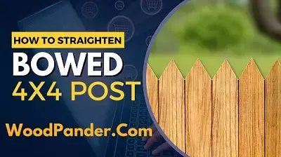 Video thumbnail for How to Straighten a Bowed 4×4 Post?