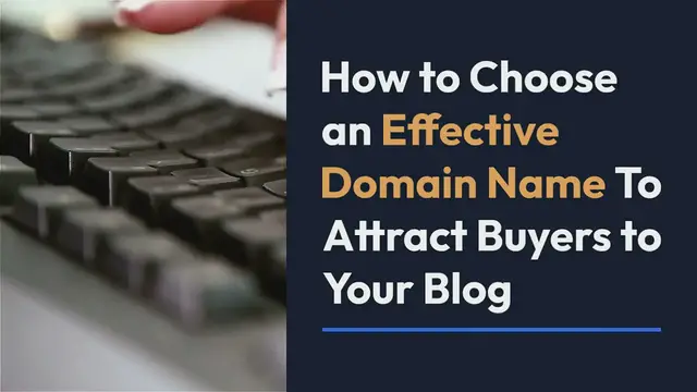 Video thumbnail for How to Choose an Effective Domain Name To Attract Buyers to Your Blog