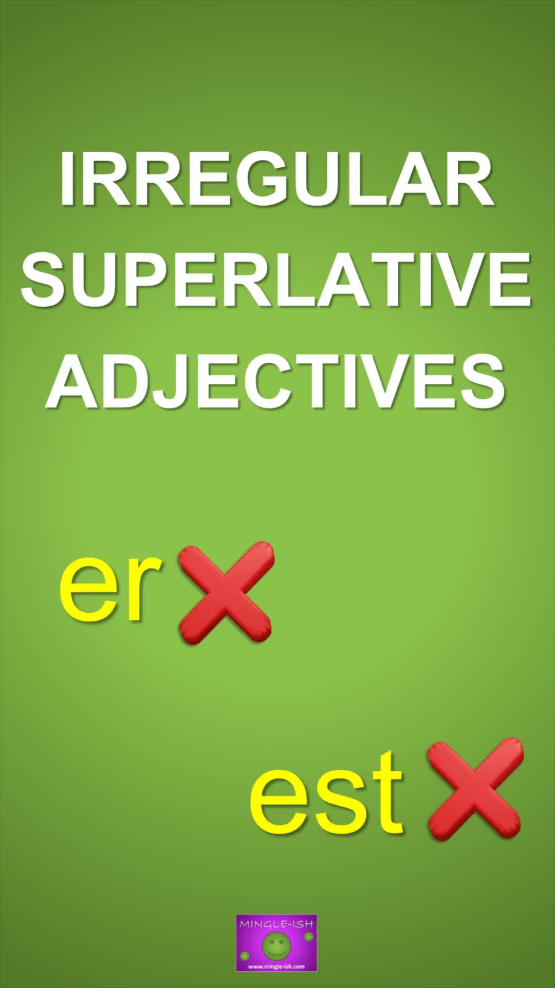 Video thumbnail for Irregular Superlative Adjectives