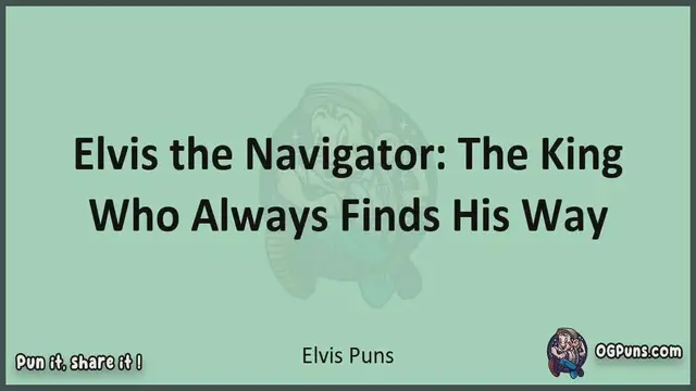 Video thumbnail for Elvis - Jokes, Puns, Wordplays, and Laughter