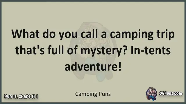 Video thumbnail for Camping - Jokes, Puns, Wordplays, and Laughter