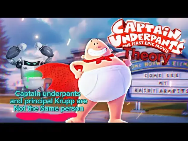 'Video thumbnail for Captain Underpants THEORY (poopypants owns everything)'