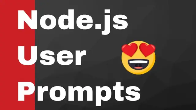 Video thumbnail for Build Node.js Command Line Input Prompts Using Prompt Node Module
