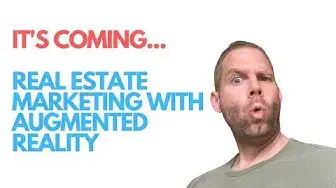 Video thumbnail for It's Coming Real Estate Marketing with Augmented Realiy