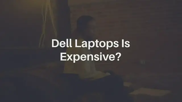 'Video thumbnail for Dell Laptop Is Expensive'