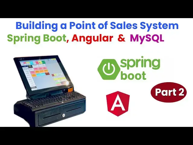 Video thumbnail for Building a Point of Sales System with Spring Boot, Angular & MySQL Part 2