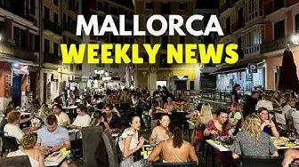 Video thumbnail for Mallorca News Update: Peak Season Problems