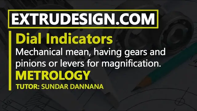 'Video thumbnail for 1. Dial Indicator | Dial Gauge: Construction and uses'
