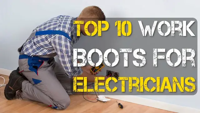 'Video thumbnail for Top 10 Best Work Boots for Electricians'