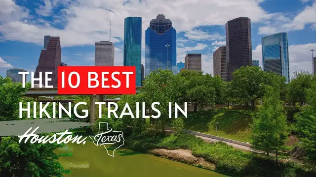 'Video thumbnail for The 10 Best Hiking Trails In Houston, Texas'