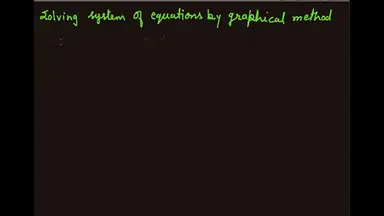 'Video thumbnail for Solving system of equations by Graphical method'