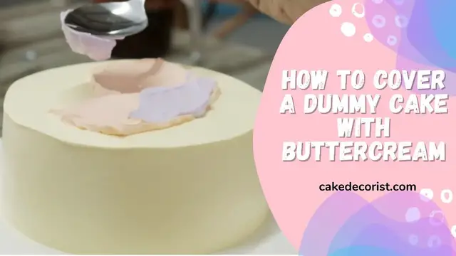 Video thumbnail for How to Cover a Dummy Cake with Buttercream