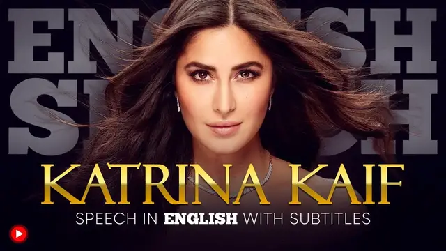 Video thumbnail for ENGLISH SPEECH | KATRINA KAIF: Women in India (English Subtitles)