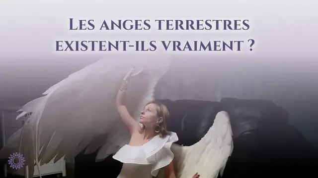 Video thumbnail for 👼 LES ANGES TERRESTRES EXISTENT-ILS VRAIMENT ?