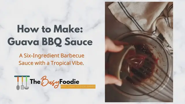 'Video thumbnail for Homemade Guava BBQ Sauce'