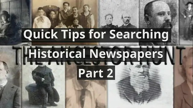Video thumbnail for Quick Tips for Searching Historical Newspapers - Part 2