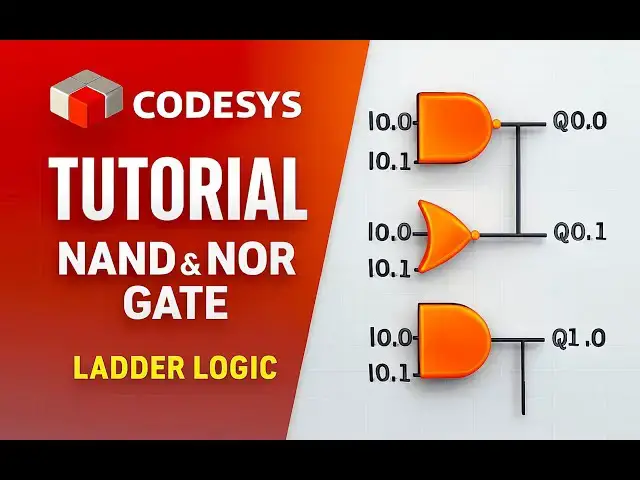 'Video thumbnail for CODESYS Tutorial for Beginners – NAND & NOR Gates in Ladder Logic'