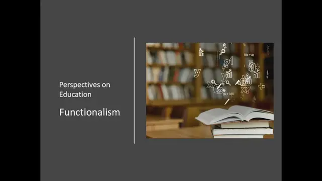 Video thumbnail for The Functionalist Perspective on Education