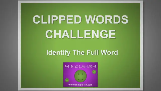 Video thumbnail for Clipped Words Challenge: Identify the Full Word #1