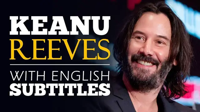 Video thumbnail for ENGLISH SPEECH | KEANU REEVES: Be Thankful (English Subtitles)