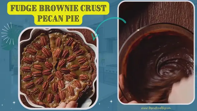 Video thumbnail for Fudge Brownie Crust Pecan Pie