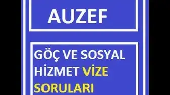 Video thumbnail for Göç ve Sosyal Hizmet Vize Soruları