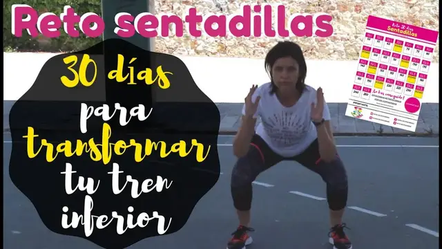Video thumbnail for Reto sentadillas. 30 días para transformar tu tren inferior