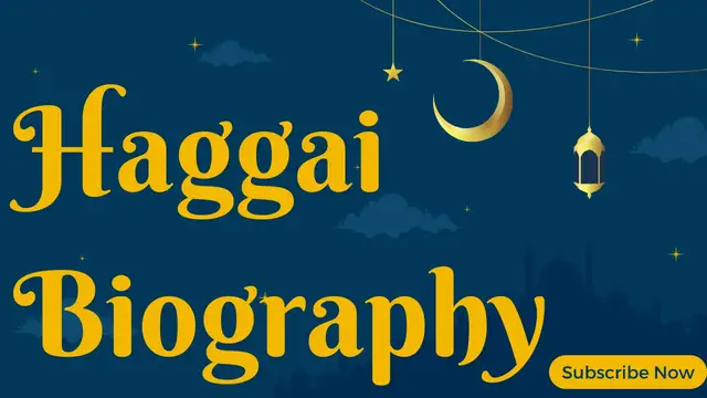Video thumbnail for Haggai Biography