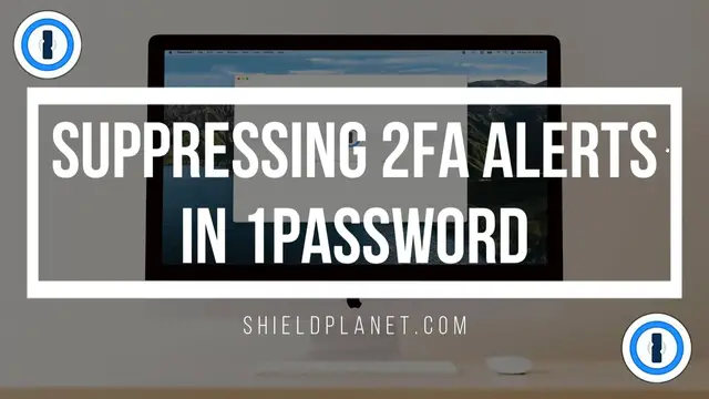 'Video thumbnail for 1Password - Suppressing 2FA Warning Messages in Watchtower.'