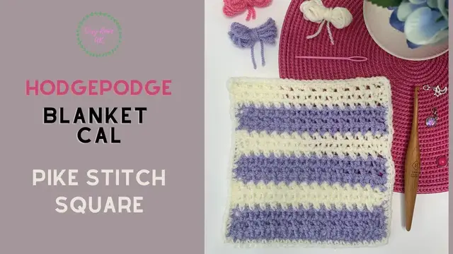 Video thumbnail for Pike Stitch Granny Square | Hodgepodge Blanket CAL