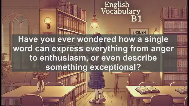 Video thumbnail for 2500 Must Know CEFR B1 Vocabulary - The Many Meanings of 'Mad': From Anger to Excitement
