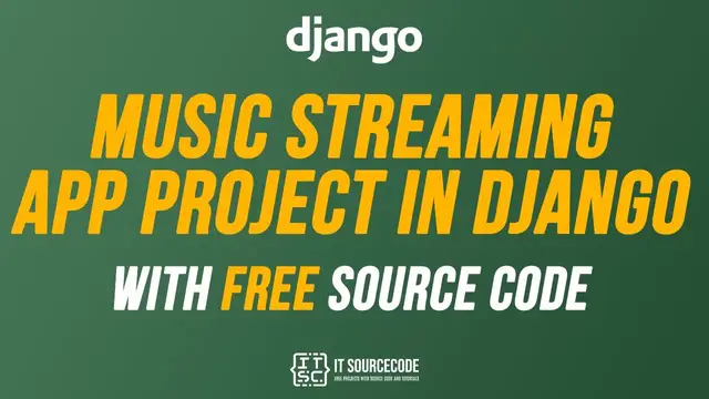 Video thumbnail for Music Streaming App Project in Django with Source Code Free Download 2021 | Python Django Projects