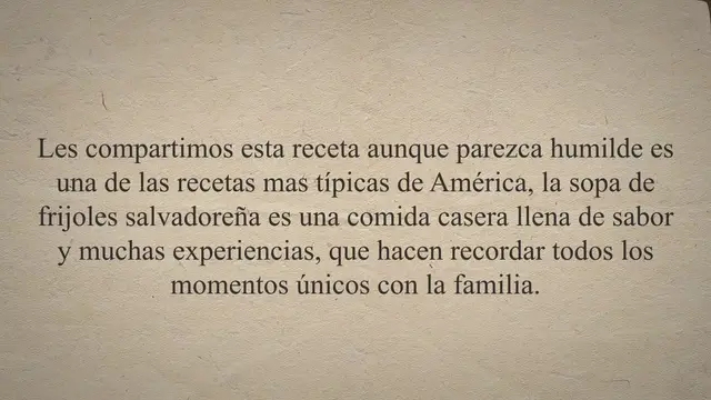 'Video thumbnail for Sopa de frijoles salvadoreña'
