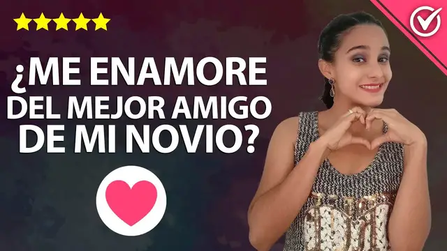 Video thumbnail for Cómo Saber si me Enamoré del Mejor Amigo de mi Novio ¿Qué Hago, le Digo algo o Sigo con mi Novio? 💘