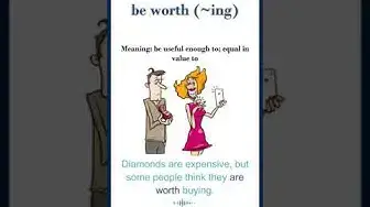 Video thumbnail for "Be worth" meaning | "be worth" in a sentence  | Common English Idioms #shorts