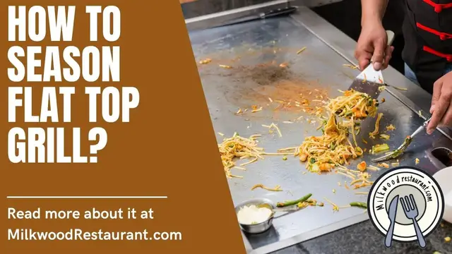 Video thumbnail for How to Season Flat Top Grill? 6 Superb Ways To Do It
