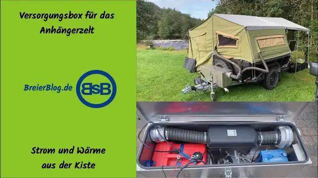 'Video thumbnail for Versorgungsbox für das Anhängerzelt - Strom und Wärme aus der Kiste'