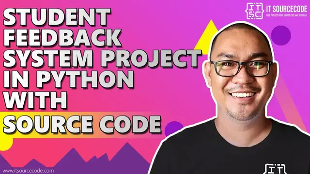 Video thumbnail for Student Feedback System Project in Python with Source Code | Python Projects with Source Code