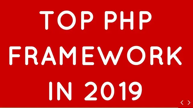 Video thumbnail for Top 10 PHP Frameworks for Building Websites for Developers in 2019