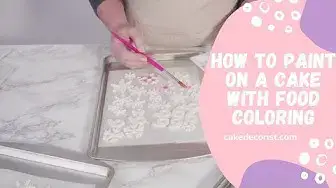 Video thumbnail for How To Paint On A Cake With Food Coloring