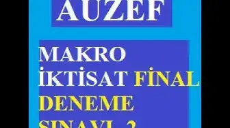 Video thumbnail for Makro İktisat Final Deneme -2 Çıkmış Sorular