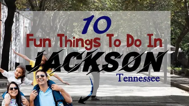 'Video thumbnail for 10 Fun Things to do in Jackson TN (Tennessee), United States'