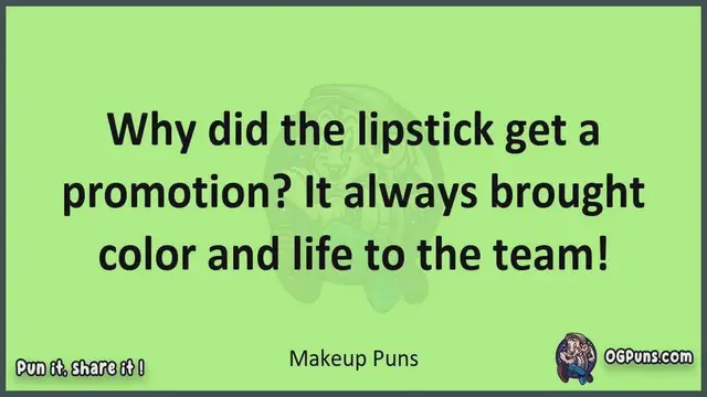 Video thumbnail for Makeup - Jokes, Puns, Wordplays, and Laughter