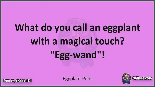 Video thumbnail for Eggplant - Jokes, Puns, Wordplays, and Laughter