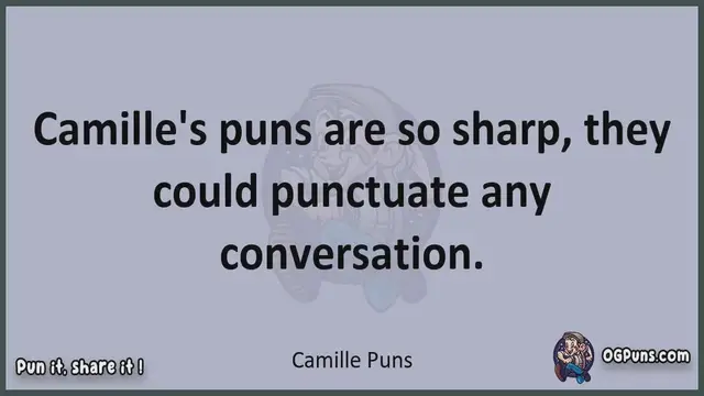 Video thumbnail for Camille - Jokes, Puns, Wordplays, and Laughter