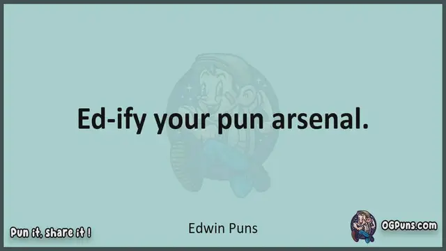 Video thumbnail for Edwin - Jokes, Puns, Wordplays, and Laughter