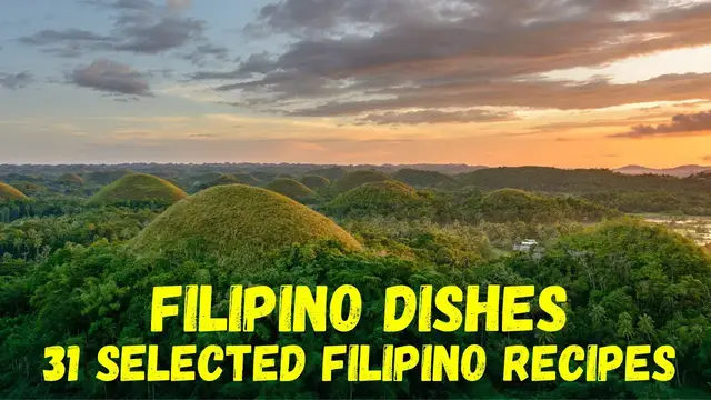 Video thumbnail for 31 Selected Filipino Food Recipes & Filipino Dishes